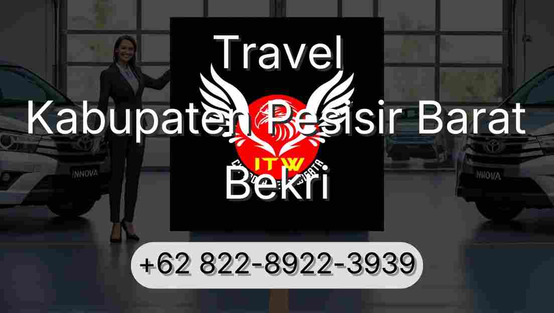 Travel Kabupaten Pesisir Barat Bekri