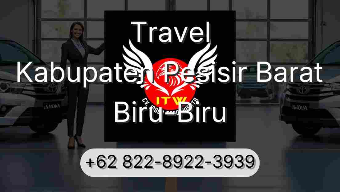 Travel Kabupaten Pesisir Barat Biru-Biru