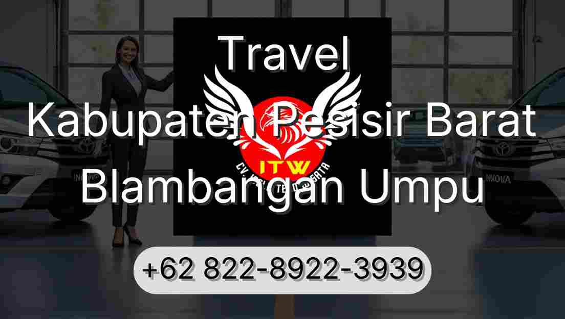 Travel Kabupaten Pesisir Barat Blambangan Umpu