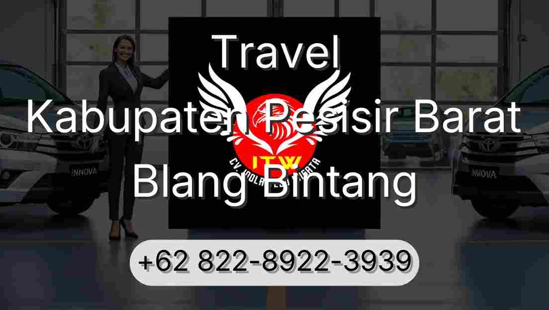 Travel Kabupaten Pesisir Barat Blang Bintang
