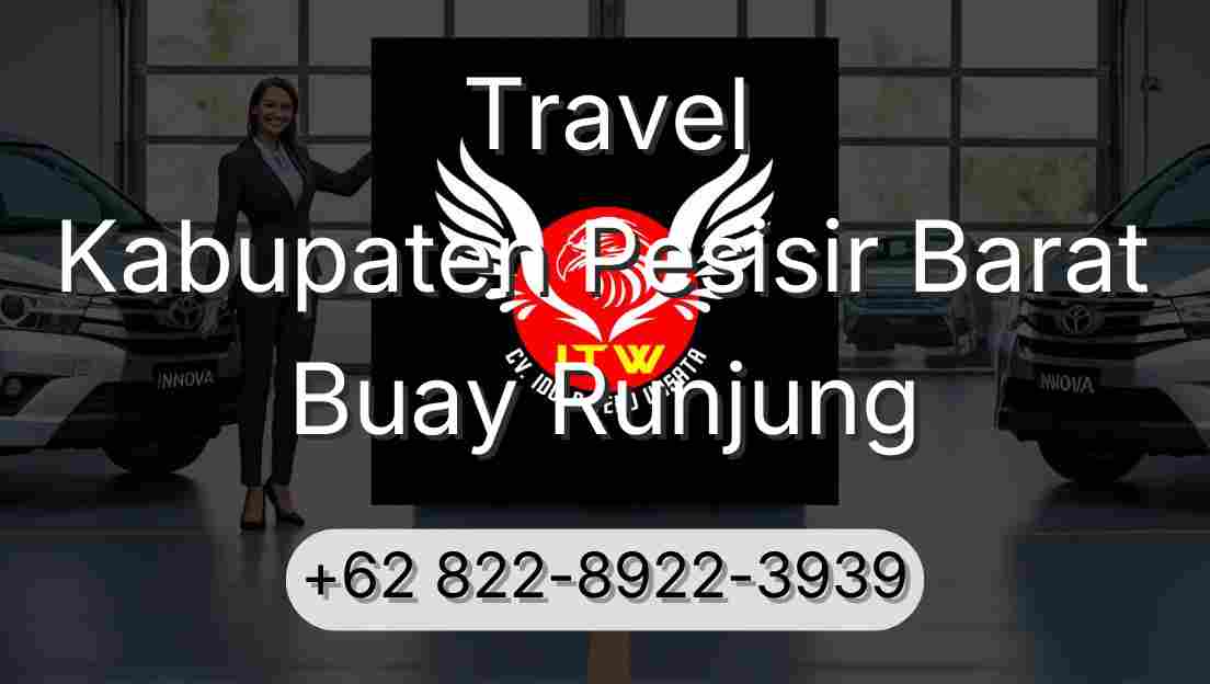Travel Kabupaten Pesisir Barat Buay Runjung
