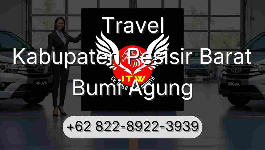 Travel Kabupaten Pesisir Barat Bumi Agung