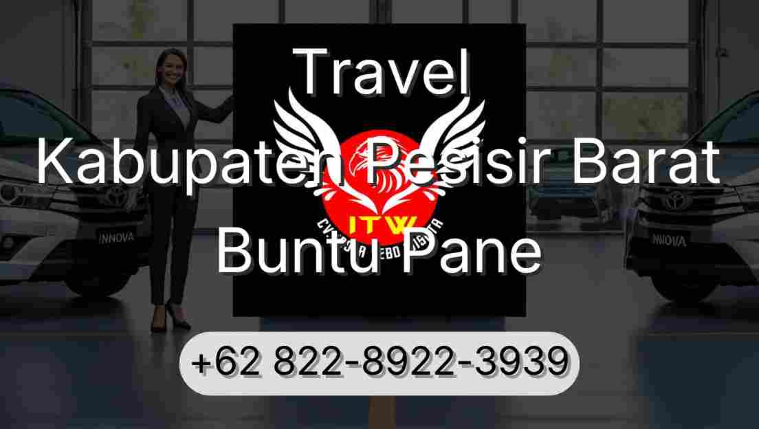 Travel Kabupaten Pesisir Barat Buntu Pane