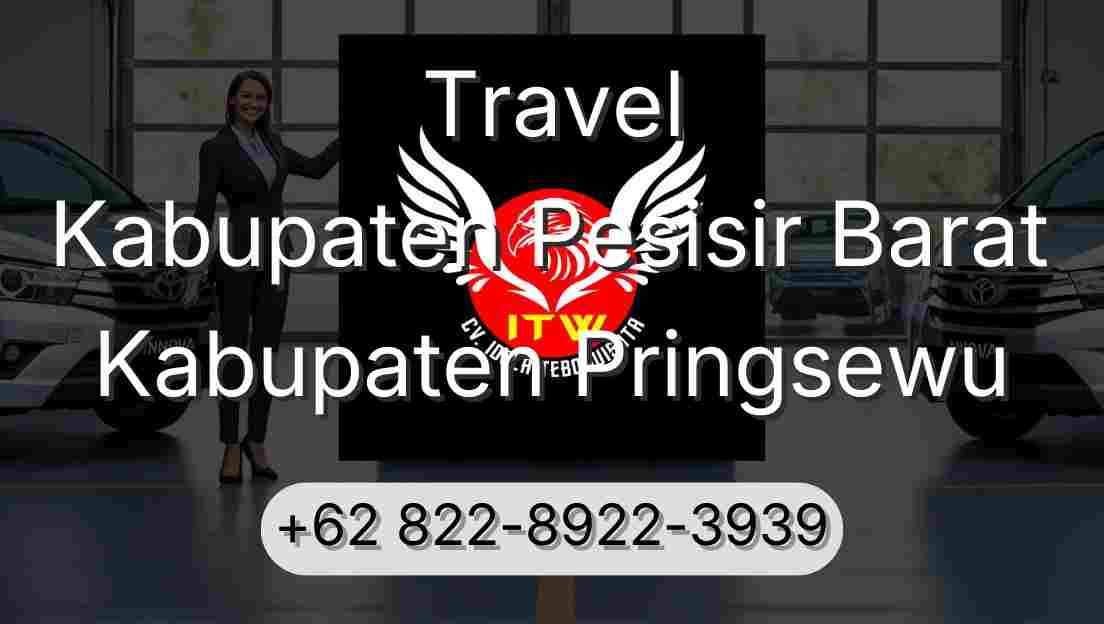 Travel Kabupaten Pesisir Barat Kabupaten Pringsewu