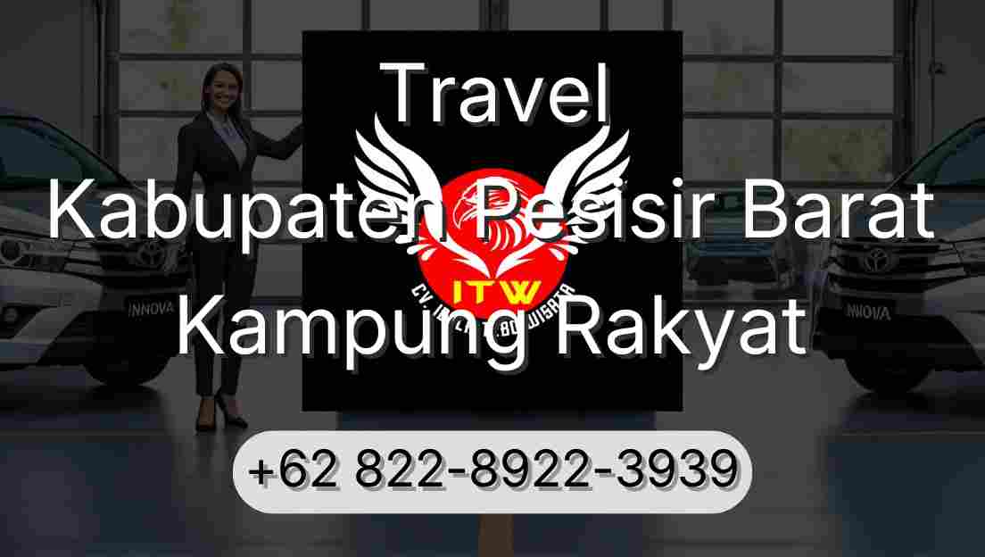 Travel Kabupaten Pesisir Barat Kampung Rakyat
