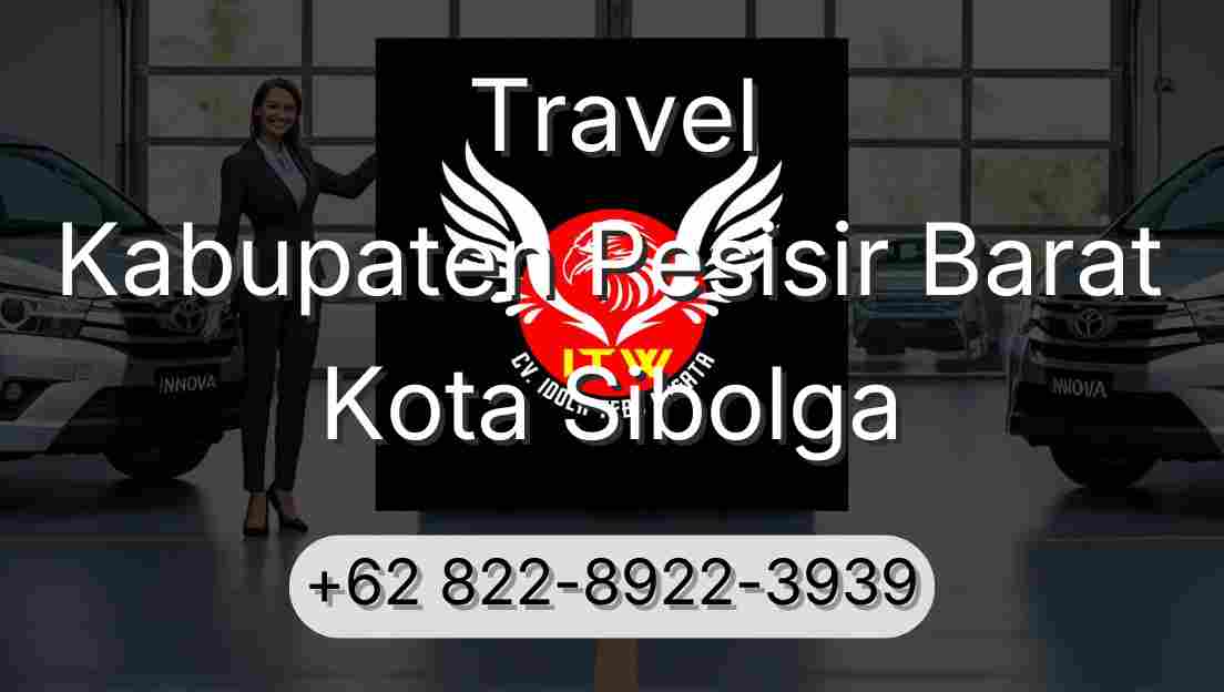 Travel Kabupaten Pesisir Barat Kota Sibolga