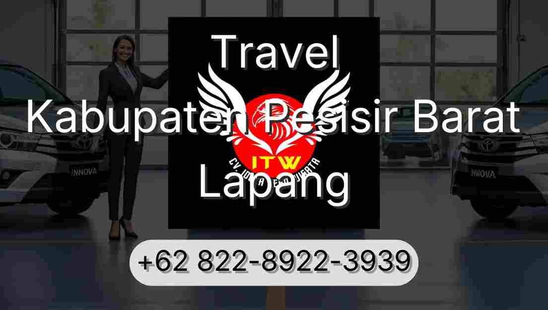 Travel Kabupaten Pesisir Barat Lapang