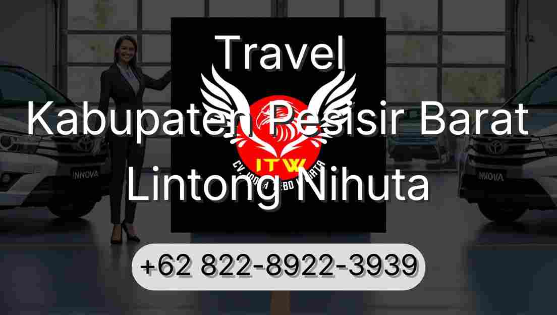 Travel Kabupaten Pesisir Barat Lintong Nihuta