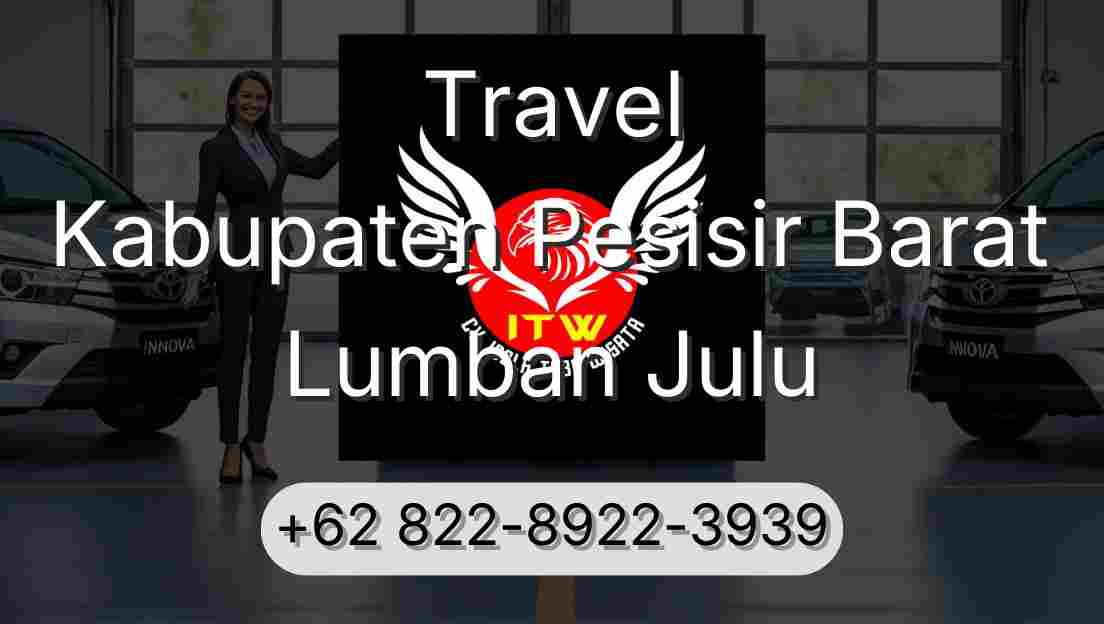 Travel Kabupaten Pesisir Barat Lumban Julu