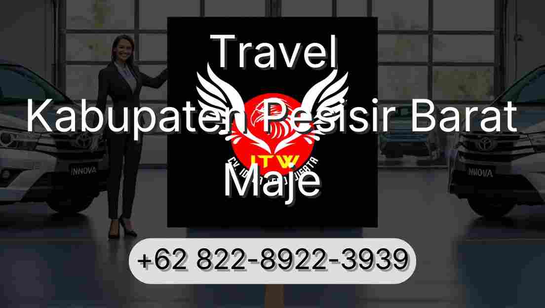 Travel Kabupaten Pesisir Barat Maje