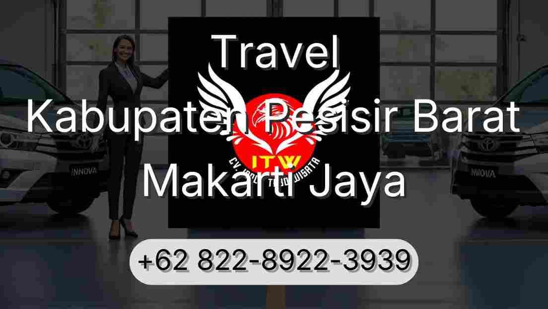 Travel Kabupaten Pesisir Barat Makarti Jaya