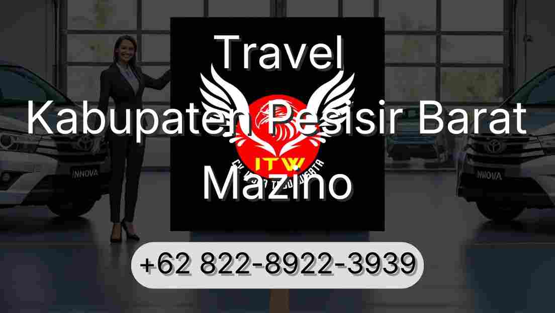Travel Kabupaten Pesisir Barat Mazino