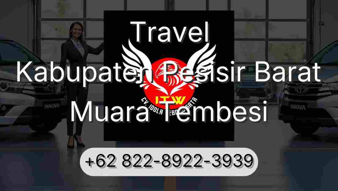 Travel Kabupaten Pesisir Barat Muara Tembesi