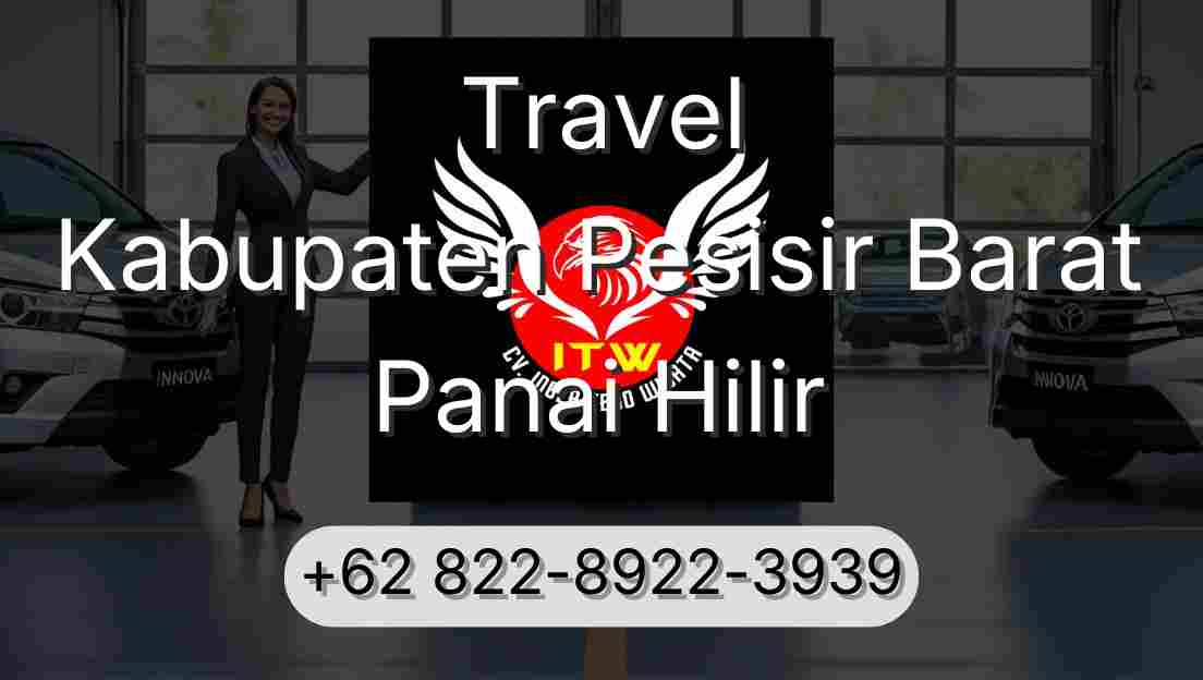 Travel Kabupaten Pesisir Barat Panai Hilir