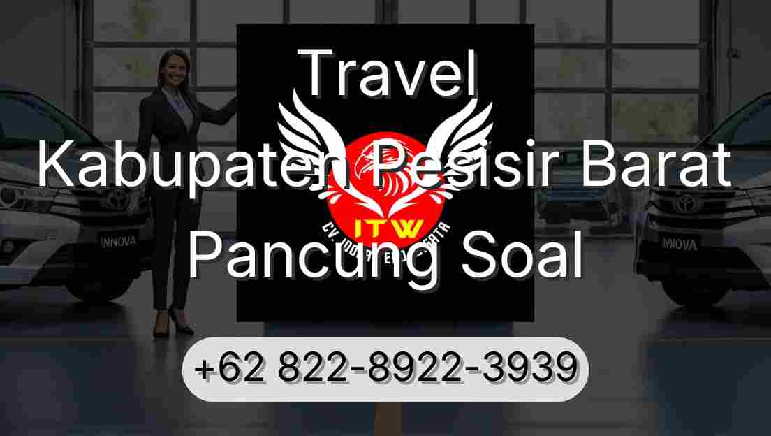 Travel Kabupaten Pesisir Barat Pancung Soal