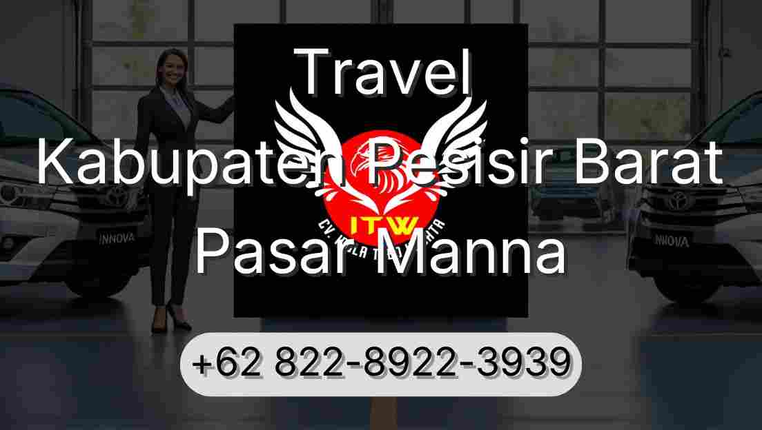 Travel Kabupaten Pesisir Barat Pasar Manna
