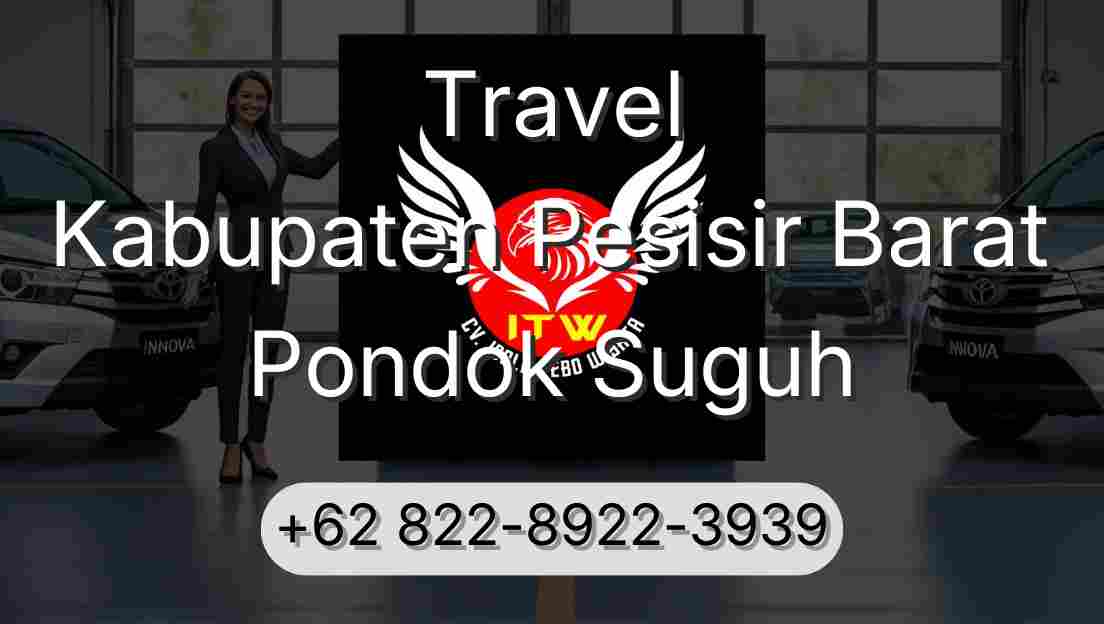 Travel Kabupaten Pesisir Barat Pondok Suguh