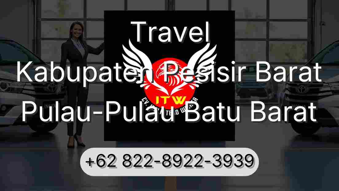 Travel Kabupaten Pesisir Barat Pulau-Pulau Batu Barat
