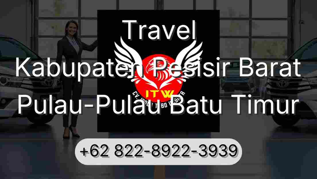 Travel Kabupaten Pesisir Barat Pulau-Pulau Batu Timur