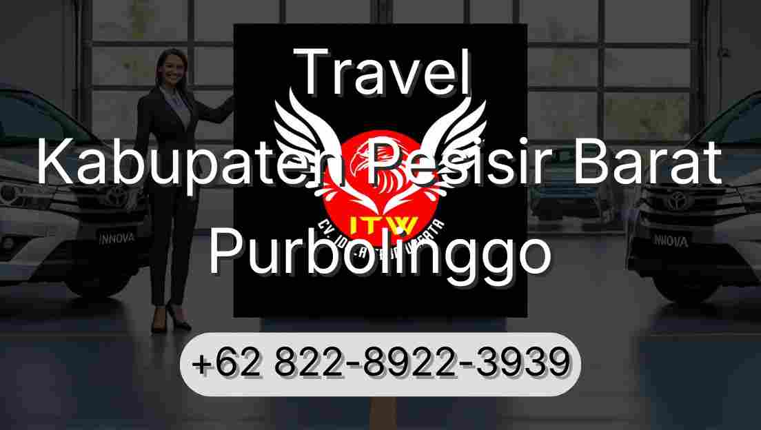 Travel Kabupaten Pesisir Barat Purbolinggo