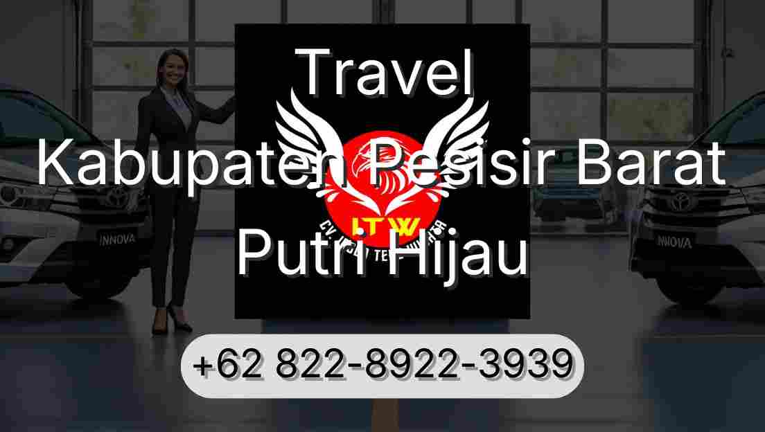 Travel Kabupaten Pesisir Barat Putri Hijau