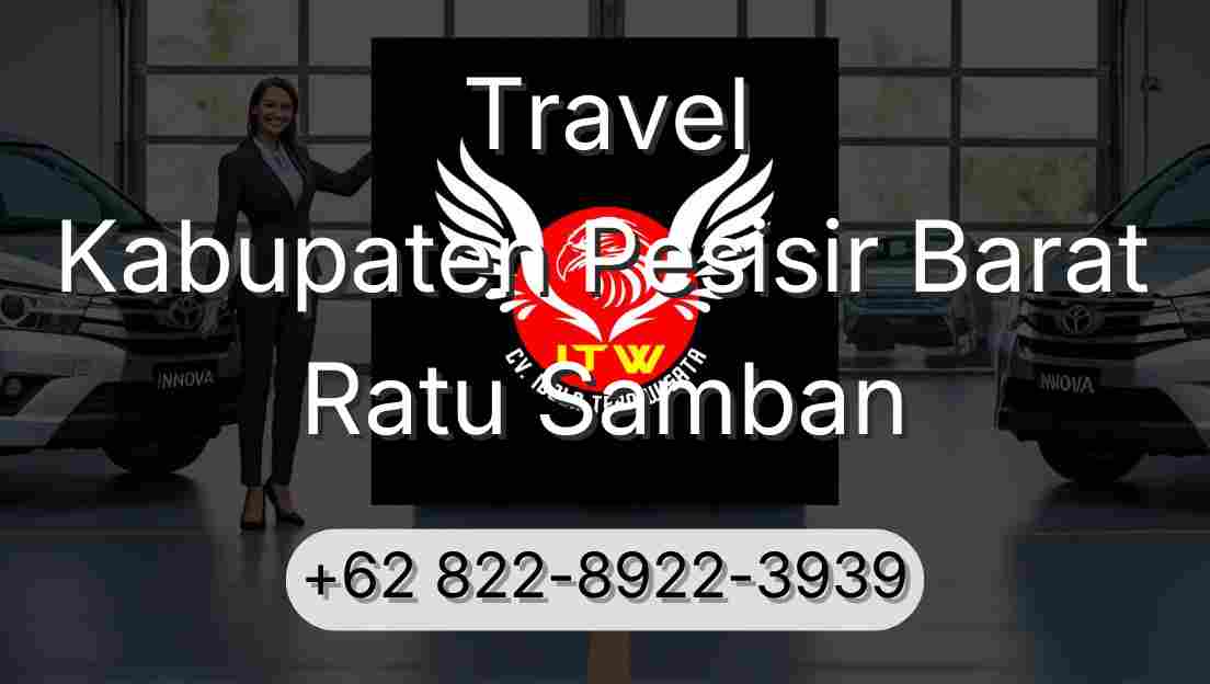 Travel Kabupaten Pesisir Barat Ratu Samban