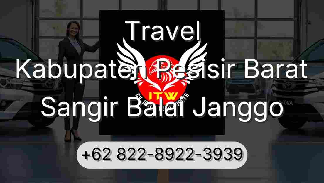 Travel Kabupaten Pesisir Barat Sangir Balai Janggo
