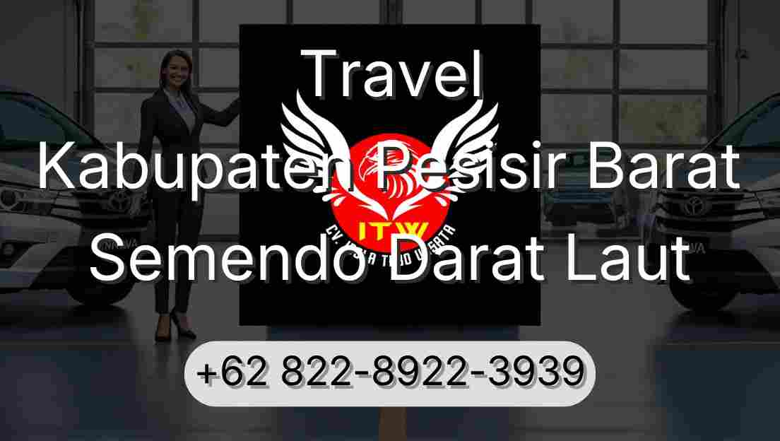 Travel Kabupaten Pesisir Barat Semendo Darat Laut