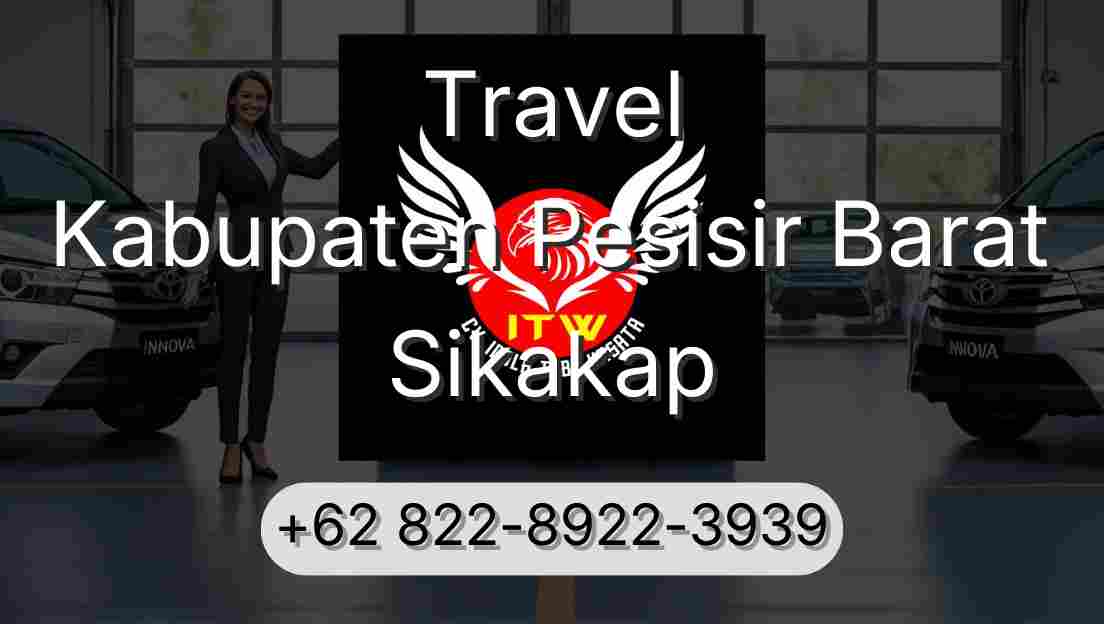 Travel Kabupaten Pesisir Barat Sikakap