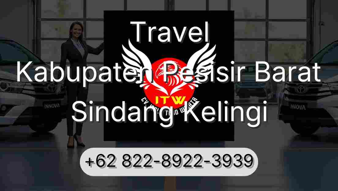 Travel Kabupaten Pesisir Barat Sindang Kelingi