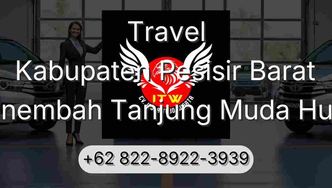 Travel Kabupaten Pesisir Barat Sinembah Tanjung Muda Hulu