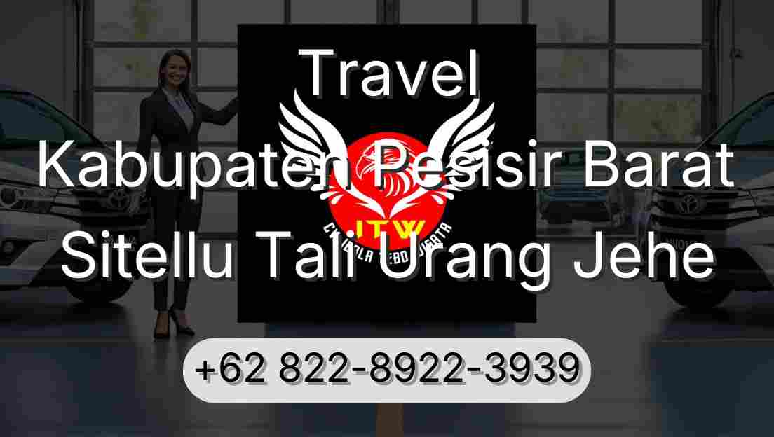 Travel Kabupaten Pesisir Barat Sitellu Tali Urang Jehe