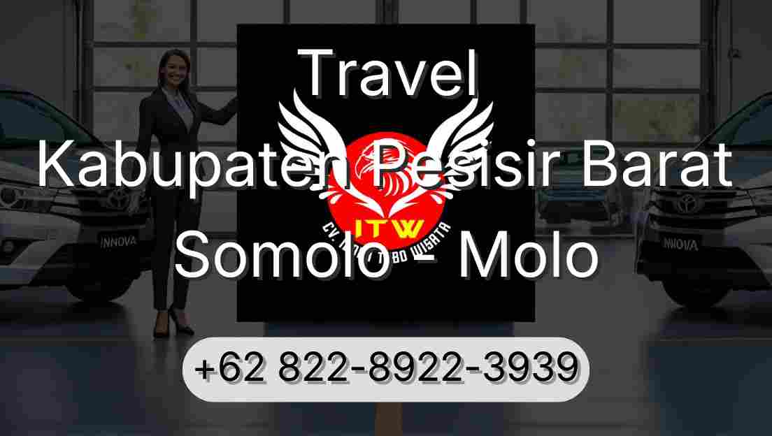 Travel Kabupaten Pesisir Barat Somolo - Molo