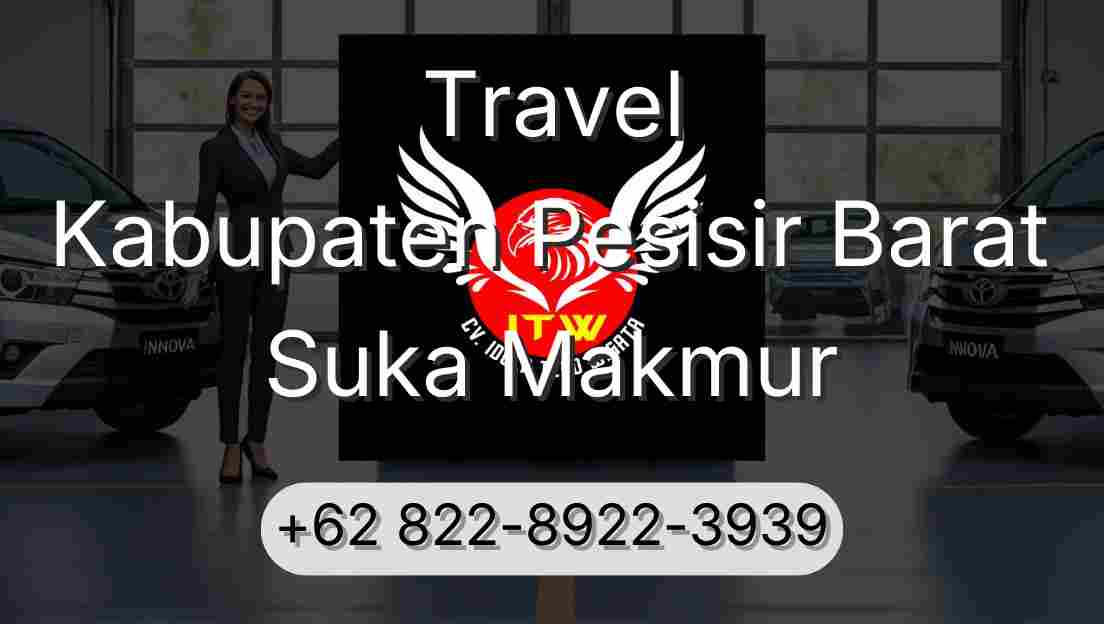 Travel Kabupaten Pesisir Barat Suka Makmur