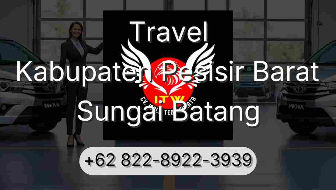 Travel Kabupaten Pesisir Barat Sungai Batang