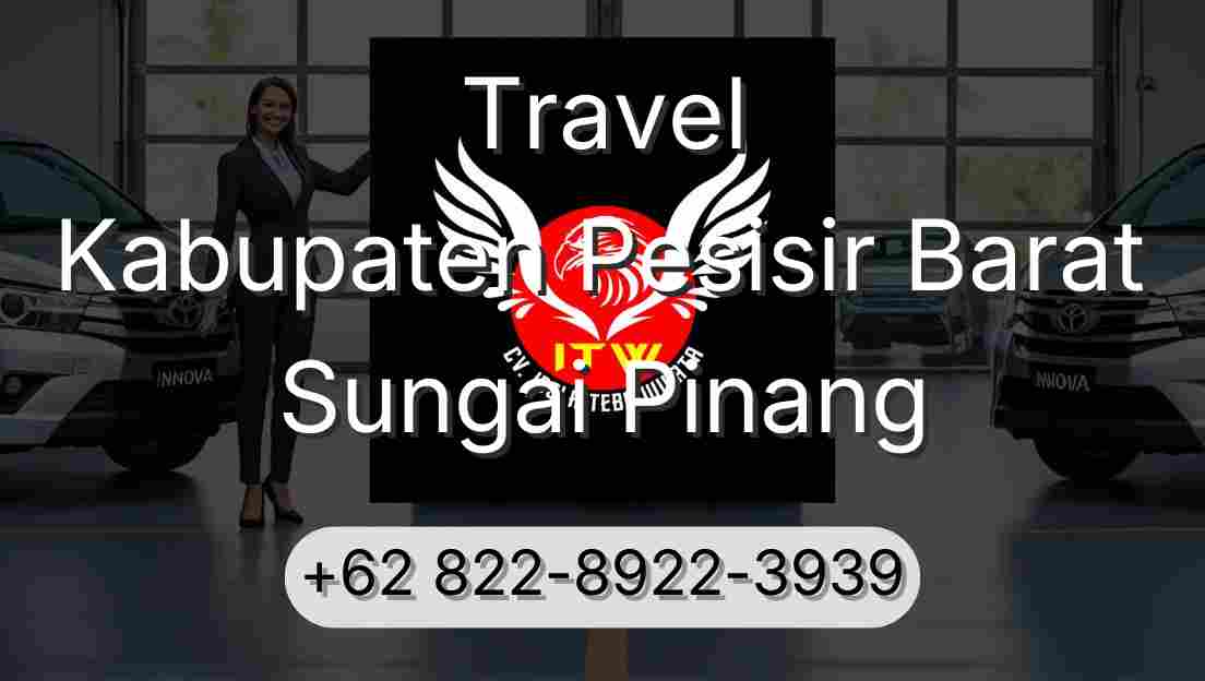 Travel Kabupaten Pesisir Barat Sungai Pinang