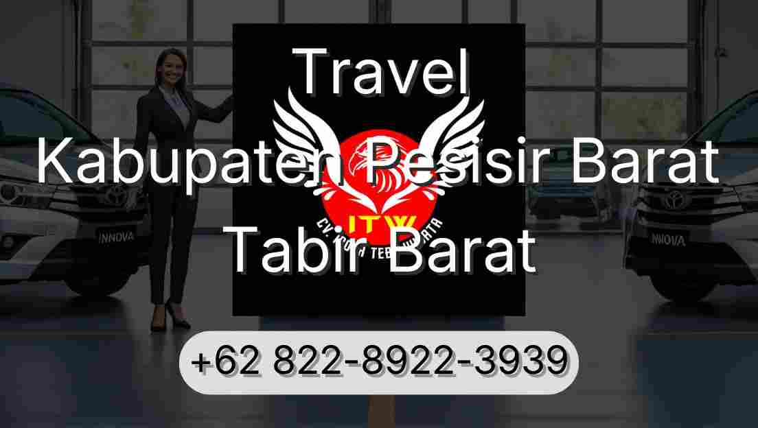 Travel Kabupaten Pesisir Barat Tabir Barat