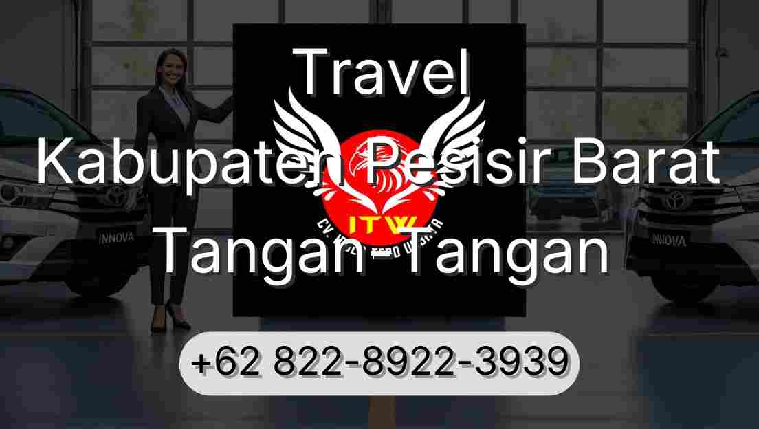Travel Kabupaten Pesisir Barat Tangan-Tangan