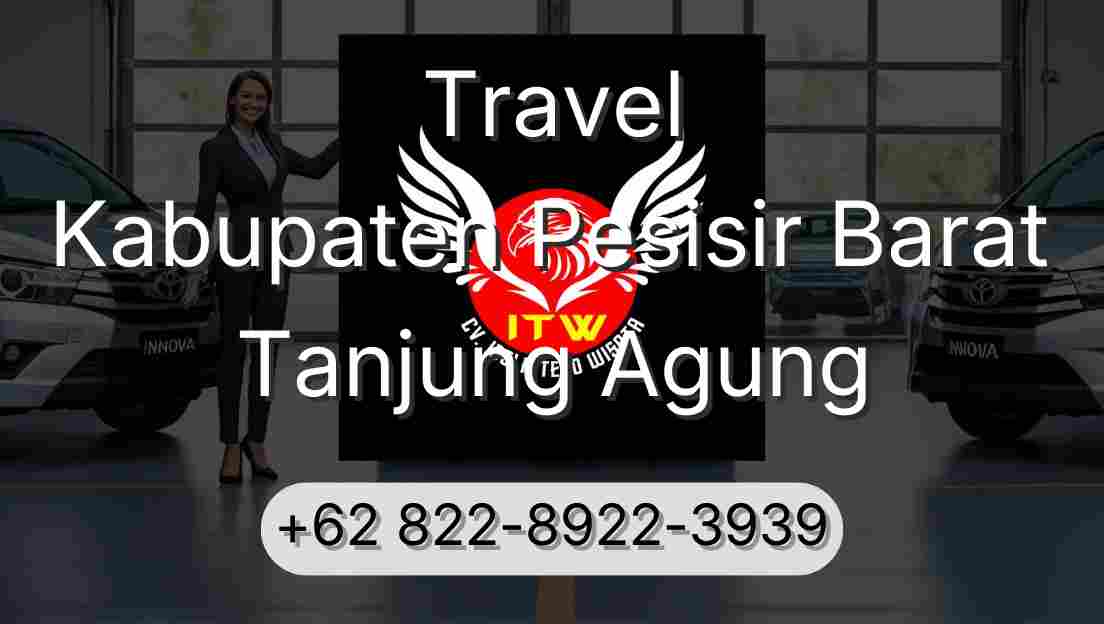 Travel Kabupaten Pesisir Barat Tanjung Agung