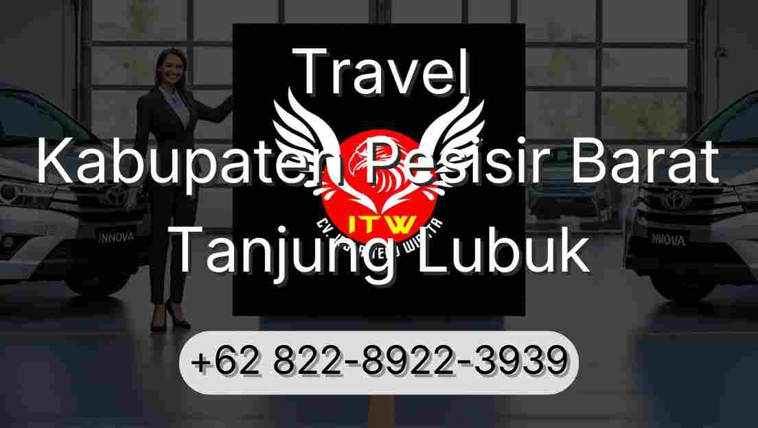 Travel Kabupaten Pesisir Barat Tanjung Lubuk