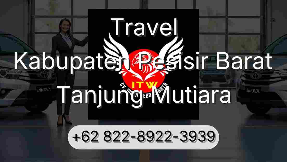 Travel Kabupaten Pesisir Barat Tanjung Mutiara