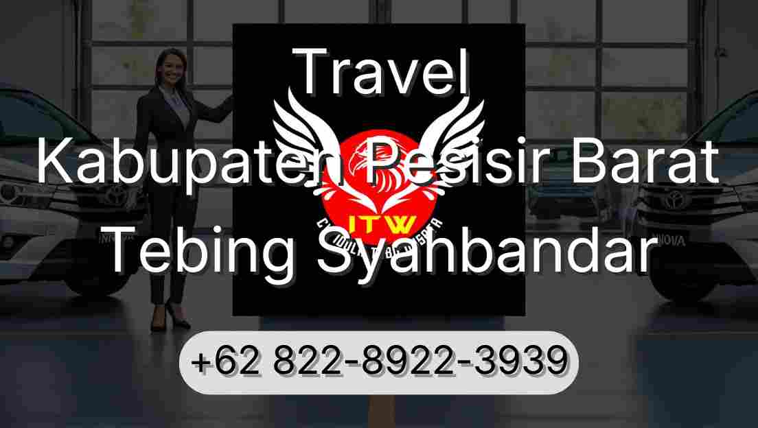 Travel Kabupaten Pesisir Barat Tebing Syahbandar