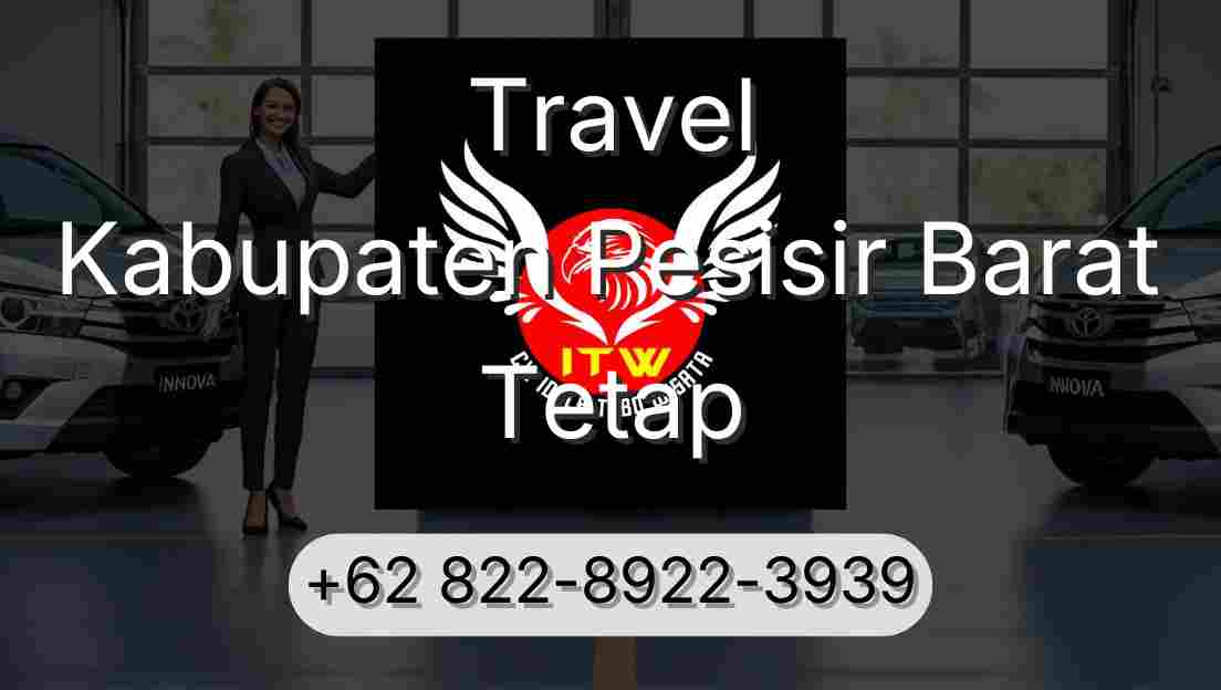 Travel Kabupaten Pesisir Barat Tetap