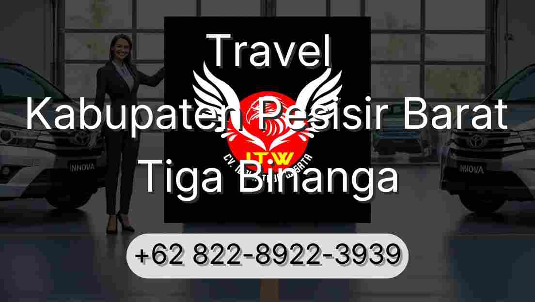 Travel Kabupaten Pesisir Barat Tiga Binanga