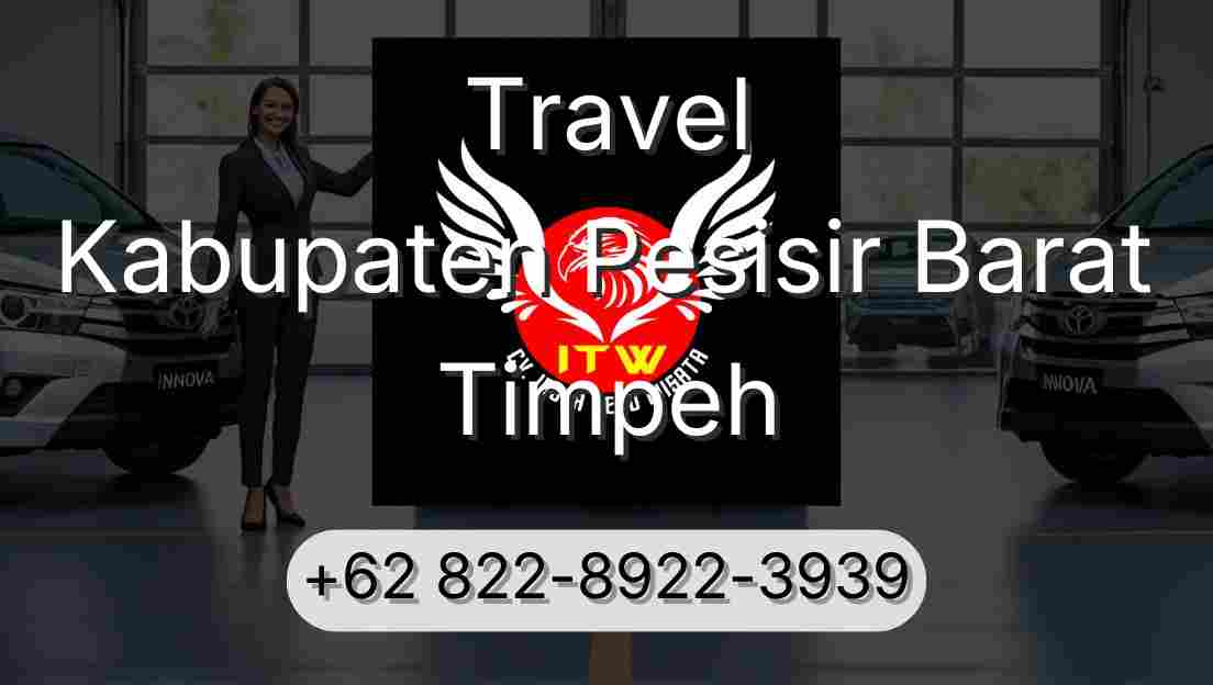 Travel Kabupaten Pesisir Barat Timpeh