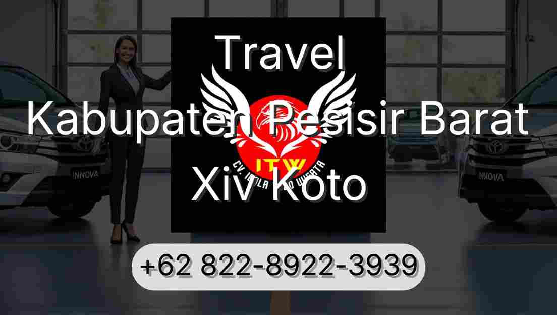 Travel Kabupaten Pesisir Barat Xiv Koto