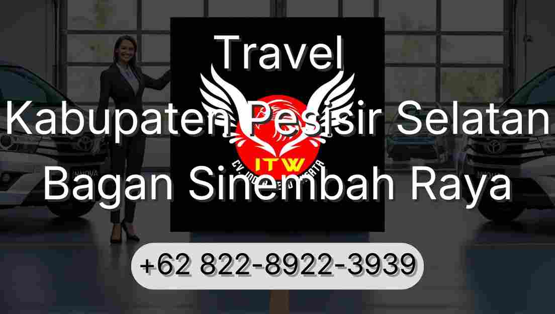 Travel Kabupaten Pesisir Selatan Bagan Sinembah Raya