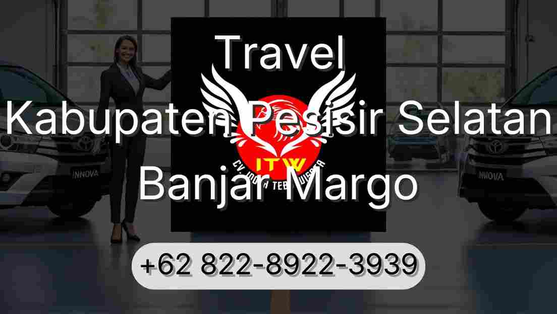Travel Kabupaten Pesisir Selatan Banjar Margo