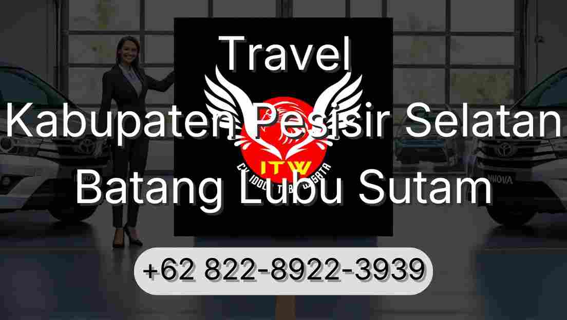 Travel Kabupaten Pesisir Selatan Batang Lubu Sutam