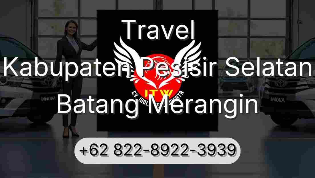 Travel Kabupaten Pesisir Selatan Batang Merangin
